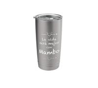 La vida será Mejor con Mambo - Latin Dance Mambo Cute Nice Stainless Steel Insulated Tumbler