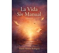 La Vida sin Manual