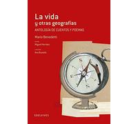 La vida y otras geografías / The life and other geography (Adarga)