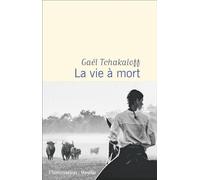 La vie à mort