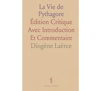 La Vie de Pythagore: Édition Critique Avec Introduction Et Commentaire