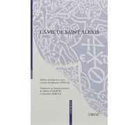 LA VIE DE SAINT ALEXIS: En ancien français. Traduit en français moderne