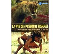 La vie des premiers hommes : La préhistoire, une lutte pour la survie