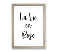 La Vie En Rose Typography Quote Framed Print | A2 Oak Framed Wall Art | Ready to Hang | Modern Floral Picture | Living Room Bedroom Lounge Office