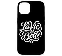 La Vie Est Belle French Life Beautiful Script Case for iPhone 13