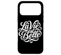 La Vie Est Belle French Life Beautiful Script Case for iPhone 17 Pro Max