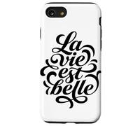 La Vie Est Belle French Life Is Beautiful Quote Case for iPhone SE (2020) / 7/8