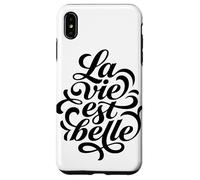 La Vie Est Belle French Life Is Beautiful Quote Case for iPhone XS Max