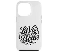 La Vie Est Belle French Life Is Beautiful Script Case for iPhone 13 Pro
