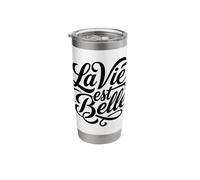 La Vie Est Belle French Life is Beautiful Script Stainless Steel Insulated Tumbler