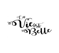 La Vie Est Belle French Quotes Mural and Wall Vinyl Decal 28x56.3cm Easy Installation Black