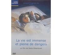 La Vie est immense et pleine de dangers [Francia] [DVD] [DVD] Denis Gheerbrant
