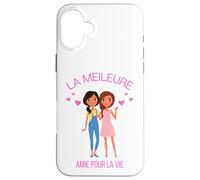 La Vie Meilleure Best Girlfriend Case for iPhone 16 Plus