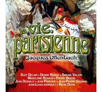LA VIE PARISIENNE/OPERETES CD NEW OFFENBACH,JACQUES