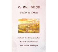 La Vie: Perles de Zohar