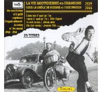 La Vie Quotidienne En - Chansons sous L'Occupation, Vol. 5