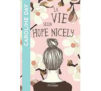 La vie selon Hope Nicely