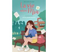 La vie selon Mia: 1 - Sainte-Marie : Mon premier champ de bataille