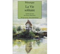 La vie solitaire (Rivages poche petite bibliothèque)
