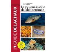 La Vie sous-marine de Méditerranée
