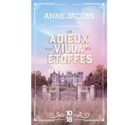 La villa aux étoffes - Tome 6 Les adieux à la villa aux étoffes