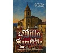 La villa de las sombras claras: Un paseo por el Sabiote del Renacimiento