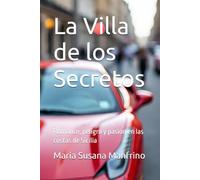 La Villa de los Secretos: Romance, peligro y pasión en las costas de Sicilia (NOVELAS ROMANTICAS)
