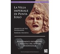 La Villa Imperiale Di Punta Eolo : Rivestimenti Pavimentali E Parietali del Settore Residenziale