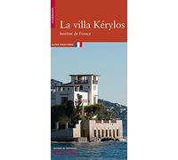 La Villa Kérylos: Alpes-Maritimes