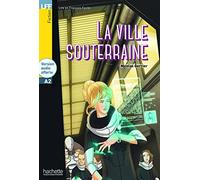 La Ville souterraine – LFF A2: H.LFF 1 – Audio download – Hachette Livre