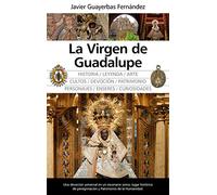 La Virgen de Guadalupe