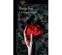 La Virgen Negra / The Black Virgin (Negra Alfaguara)