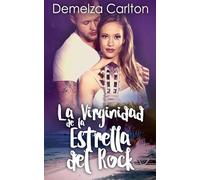 La Virginidad de la Estrella del Rock: 3 (Resort Isla Romance)