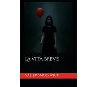 La vita breve