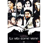 La Vita Come Viene