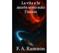 La vita e la morte sono solo l'inizio (New Horizons)