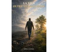 La vita oltre le maschere: Il coraggio di amare senza perdersi