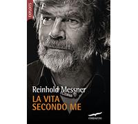 La vita secondo me