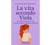 LA VITA SECONDO VIOLA
