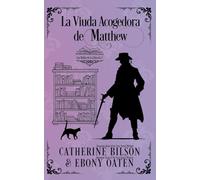 La Viuda Acogedora de Matthew: 0 (Las Bellas de la Librería)