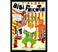 LA VOCATION DE BIBI FRICOTIN T1