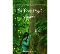 La Voce Degli Alberi