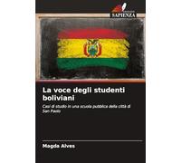 La voce degli studenti boliviani: Casi di studio in una scuola pubblica della città di San Paolo
