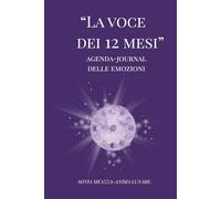 LA VOCE DEI 12 MESI:: Un viaggio poetico tra emozioni e consapevolezza. (Punto d'incontro)