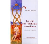 La voie de l'alchimie chrétienne