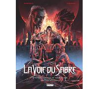 La Voie du Sabre - Tome 03: L'incendie de l'esprit