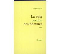 La voix perdue des hommes