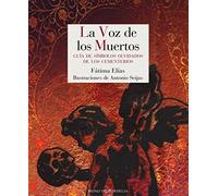 La voz de los muertos: Guía de símbolos olvidados de los cementerios (Reino de Cordelia, Band 15)