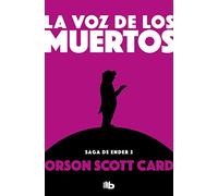 La Voz de Los Muertos / Speaker for the Dead (Saga de Ender / Ender Quintet)