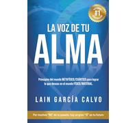 La Voz de tu Alma (SAGA LA VOZ DE TU ALMA)